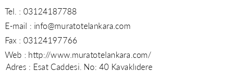 Murat Hotel Ankara telefon numaralar, faks, e-mail, posta adresi ve iletiim bilgileri
